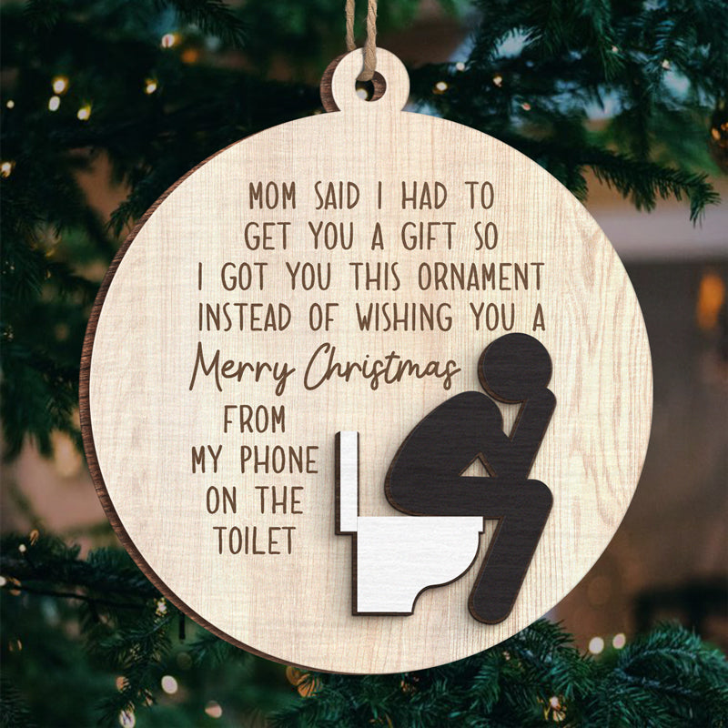 Je t'ai offert cette décoration au lieu de te souhaiter un joyeux Noël - Décoration personnalisée pour meilleure amie - Forme en bois personnalisée - Cadeau de Noël pour meilleures amies, meilleures amies, sœurs