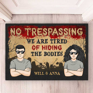 Interdiction d'entrer, nous en avons assez de cacher des corps - Tapis décoratif personnalisé pour couple - Cadeau d'Halloween pour mari et femme, anniversaire