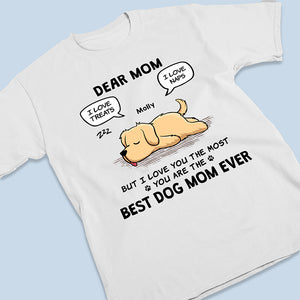 Je t'aime le plus - T-shirt unisexe personnalisé pour chien, sweat à capuche, sweat-shirt - Fête des Mères, cadeau pour les propriétaires d'animaux et les amoureux des animaux