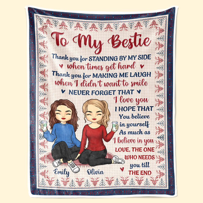 Couverture personnalisée « J'ai besoin de toi jusqu'au bout » – Cadeau pour les meilleures amies, les meilleures amies et les sœurs