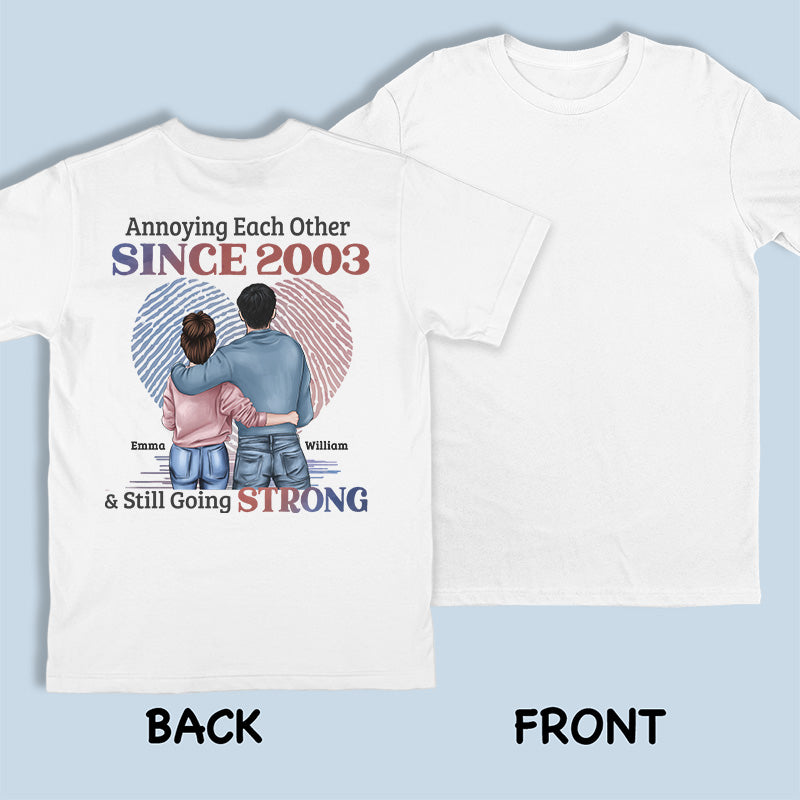On s'ennuie depuis et on continue à être forts - T-shirt, sweat à capuche, sweat-shirt unisexe personnalisé imprimé au dos - Cadeau pour mari et femme, anniversaire