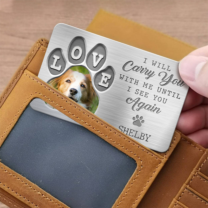 Photo personnalisée, très aimée, jamais oubliée - Carte portefeuille personnalisée en aluminium - Cadeau de condoléances pour les propriétaires et les amoureux des animaux