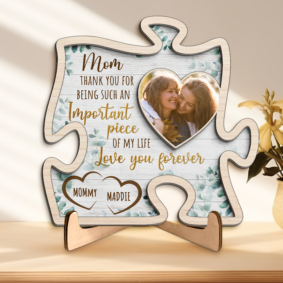 Photo personnalisée « Le morceau le plus important de ma vie » - Plaque en bois personnalisée à 2 couches avec support - Cadeau de pendaison de crémaillère pour maman