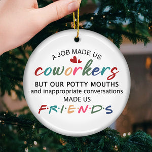 You Are The Reason I Don't Punch People At Work - Coworker Personalized Custom Ornament - Ceramic Round Shaped - Christmas Gift For Coworkers, Work Friends, Colleagues
