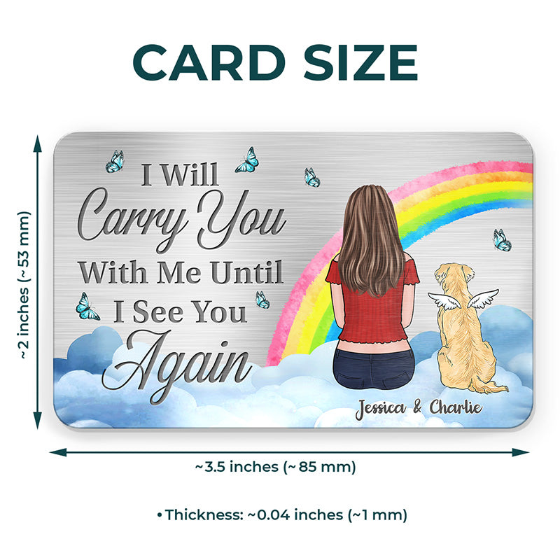 Je t'emporterai avec moi - Carte portefeuille personnalisée en aluminium - Cadeau de condoléances, cadeau pour les propriétaires d'animaux de compagnie, les amoureux des animaux