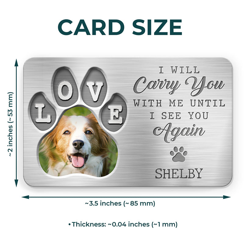 Photo personnalisée, très aimée, jamais oubliée - Carte portefeuille personnalisée en aluminium - Cadeau de condoléances pour les propriétaires et les amoureux des animaux