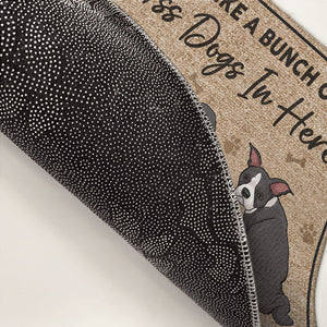 Il y a comme un groupe de gros chiens ici - Tapis décoratif personnalisé pour chien - Cadeau de pendaison de crémaillère, cadeau pour les propriétaires d'animaux, les amoureux des animaux