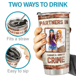 Custom Photo Partners In Crime - Bestie Personalized Custom Tumbler - Gift For Best Friends, BFF, Sisters