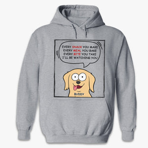 Nous vous surveillerons à chaque instant - T-shirt unisexe personnalisé pour chien, sweat à capuche, sweat-shirt - Cadeau pour les propriétaires d'animaux de compagnie, les amoureux des animaux
