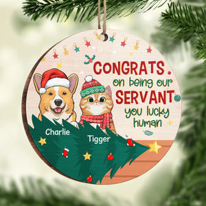 You Lucky Human - Ornement personnalisé pour chien et chat - Forme ronde en bois - Cadeau de Noël pour propriétaires et amoureux des animaux