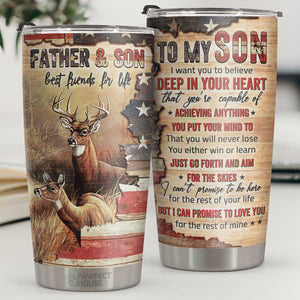 Je veux que tu croies au plus profond de ton cœur que tu ne perdras jamais - Tumbler - À mon fils, cadeau pour fils, cadeau fils de papa, cadeau d'anniversaire pour fils