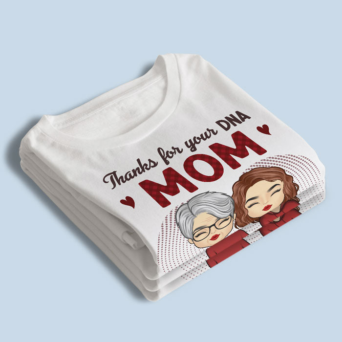 Merci pour votre ADN - T-shirt, sweat à capuche et sweat-shirt unisexe personnalisé pour la famille - Cadeau d'anniversaire pour maman de la part de sa fille