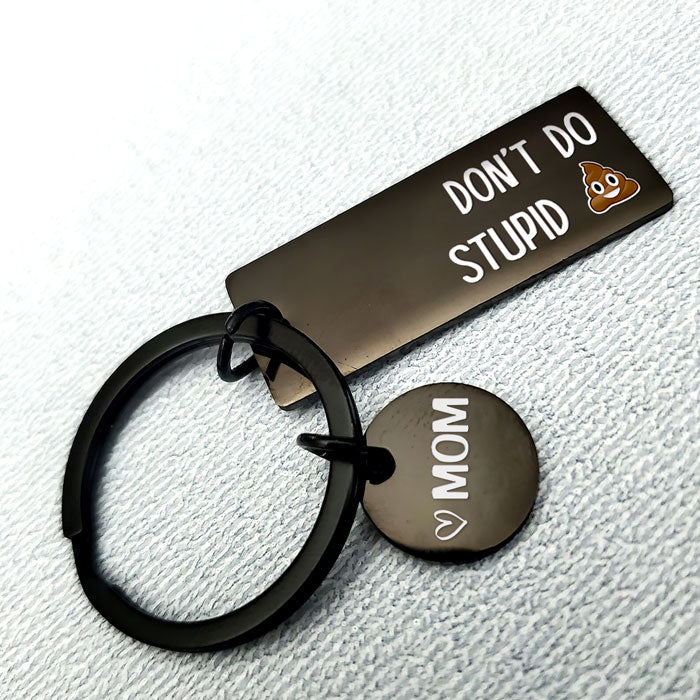 Ne faites pas de bêtises ! Porte-clés humoristique en acier inoxydable noir pour famille ! Cadeau idéal pour les membres de la famille.