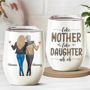 Telle mère, telle fille Oh merde - Verre à vin personnalisé pour la famille - Cadeau de fête des mères, d'anniversaire pour mère de la part de sa fille 