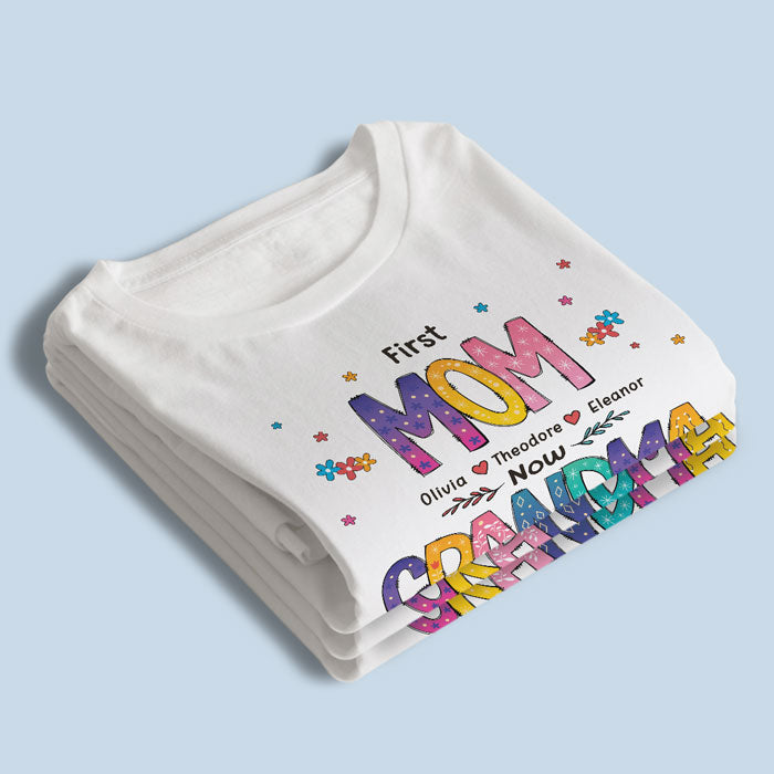 Couleur de l'amour, d'abord maman, maintenant grand-mère - T-shirt unisexe personnalisé, sweat à capuche, sweat-shirt - Cadeau de fête des mères, d'anniversaire pour grand-mère