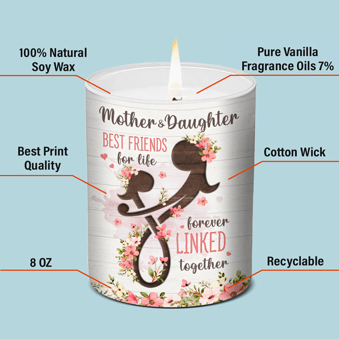 Mother & Daughter, Best Friends For Life - Family Personalized Custom Smokeless Scented Candle - Gift For Daughter From Mother