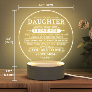 N'oublie jamais que je t'aime - Lampe de nuit en acrylique - À ma fille, cadeau pour fille, cadeau de maman pour fille, cadeau d'anniversaire pour fille, cadeau de Noël