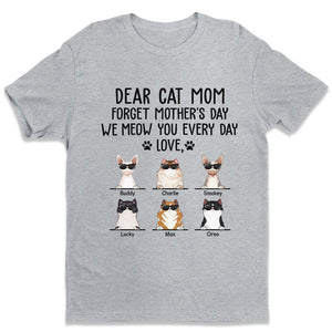 Nous vous miaulons tous les jours - T-shirt unisexe personnalisé avec chat, sweat à capuche, sweat-shirt - Cadeau de fête des mères, d'anniversaire pour les propriétaires d'animaux et les amoureux des animaux