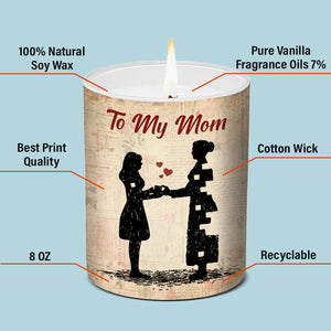 Je suis tout ce que tu m'aides à être - Bougie parfumée sans fumée personnalisée pour la famille - Cadeau pour maman de la part de sa fille
