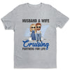Partenaires de croisière pour la vie - Cadeau pour couple, mari et femme - T-shirt unisexe personnalisé