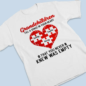 Grandchildren Fill A Space In Your Heart - Family Personalized Custom Unisex T-shirt, Hoodie, Sweatshirt - Mother's Day, Birthday Gift For Grandma