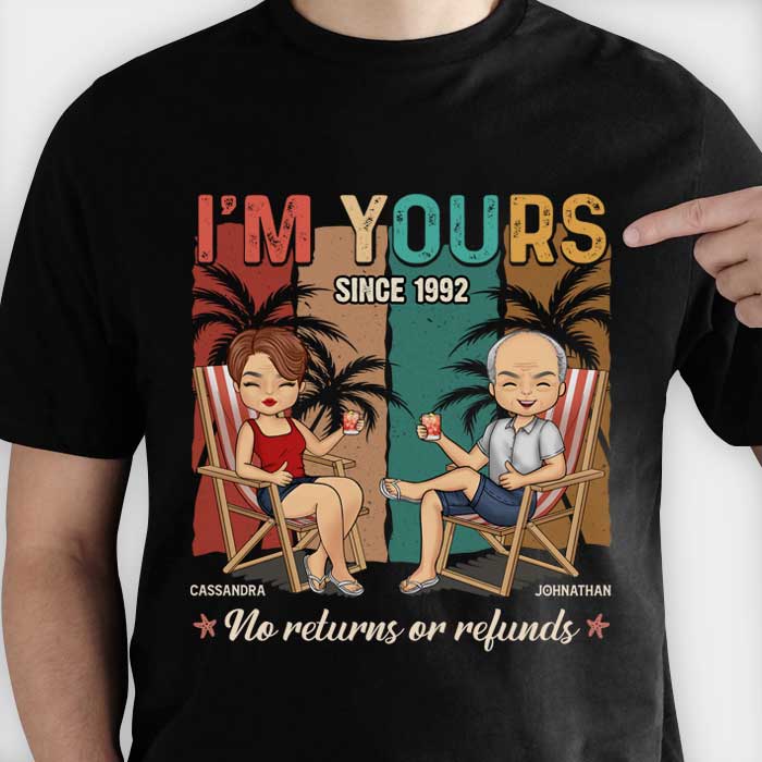 Je suis à toi, aucun retour ni remboursement - T-shirt unisexe personnalisé, sweat à capuche, sweat-shirt - Cadeau pour couple, mari et femme, anniversaire, fiançailles, mariage, cadeau de mariage