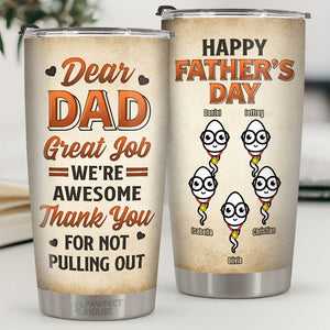 Cher papa, merci de ne pas t'être retiré - Gobelet personnalisé familial - Cadeau de fête des pères, d'anniversaire pour papa