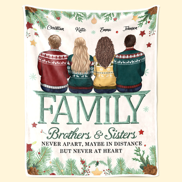 Les membres de la famille ne sont jamais séparés au fond du cœur - Couverture personnalisée pour la famille - Cadeau de Noël pour les frères et sœurs