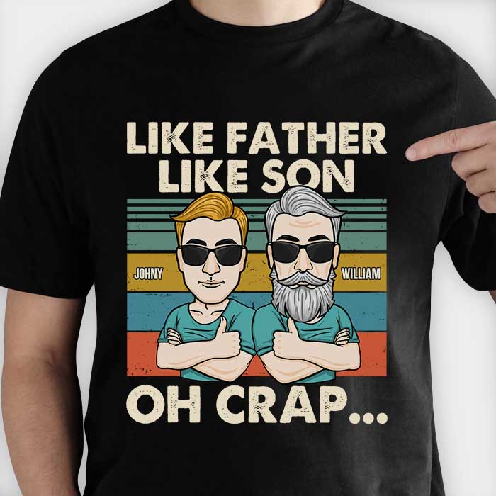 Oh merde, tel père tel fils - T-shirt unisexe personnalisé, sweat à capuche - Cadeau pour papa