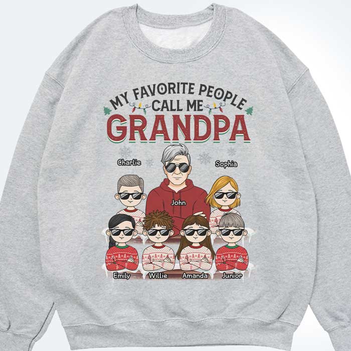 Mon préféré « Appelez-moi grand-père » - T-shirt unisexe personnalisé, sweat à capuche, sweat-shirt - Cadeau pour grand-père, grands-parents, cadeau de Noël