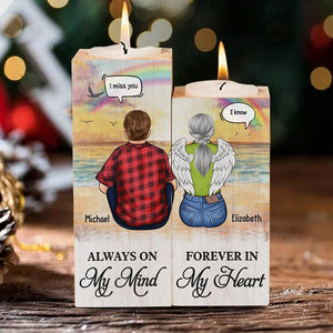 Always On My Mind, Forever In My Heart - Personalized Candle Holder.