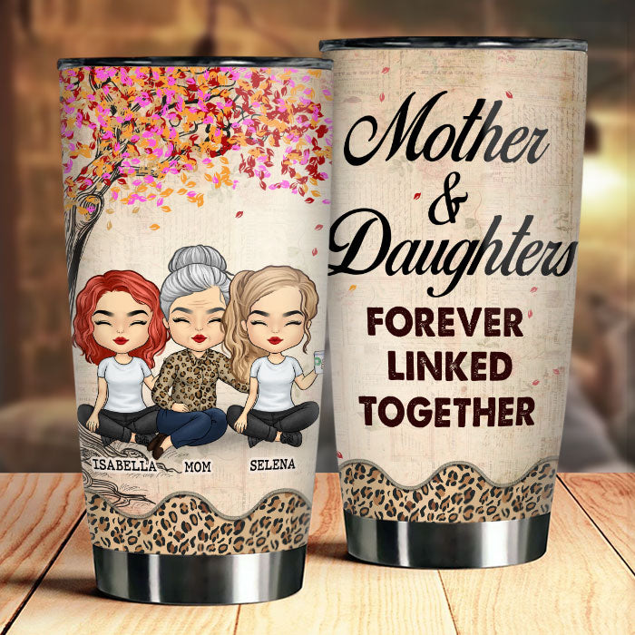 Mère et filles liées à jamais - Cadeau pour maman, gobelet personnalisé