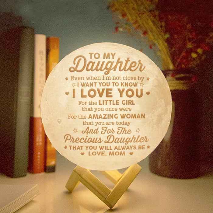 Je t'aime pour la précieuse fille que tu seras toujours - Lampe de lune personnalisée - À ma fille, cadeau pour fille, cadeau fille de maman, cadeau d'anniversaire pour fille