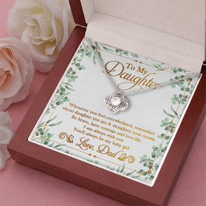 You'll Always Be My Baby Girl - Dad To Daughter, Love Knot Necklace.
