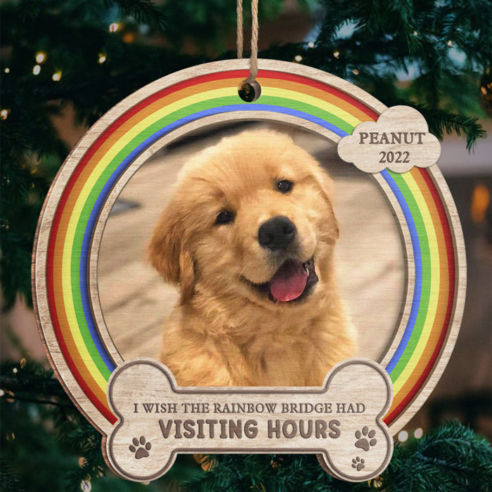 J'aimerais que le pont arc-en-ciel ait des heures de visite - Décoration de Noël personnalisée en bois de forme ronde - Télécharger une image, un cadeau commémoratif, un cadeau de condoléances, un cadeau de Noël