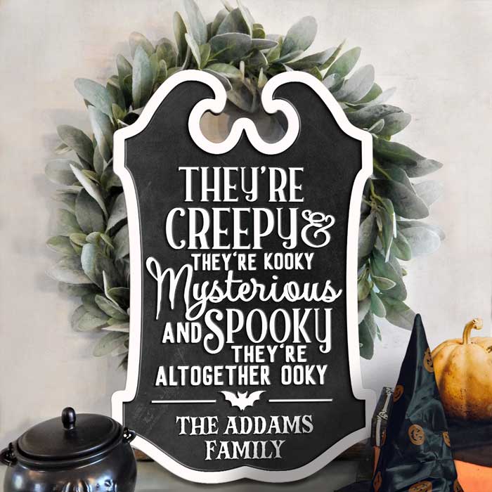 Ils sont effrayants, ils sont fous - Panneau en bois personnalisé pour la décoration intérieure - Cadeau d'Halloween, cadeau de pendaison de crémaillère pour les membres de la famille