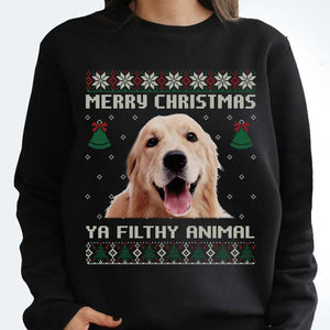 Ya Filthy Animal - T-shirt unisexe personnalisé, sweat à capuche, sweat-shirt - Télécharger une image, cadeau pour les amoureux des animaux, cadeau de Noël