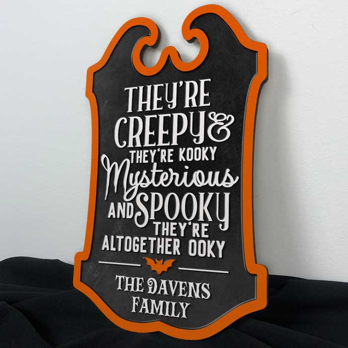 Ils sont effrayants, ils sont fous - Panneau en bois personnalisé pour la décoration intérieure - Cadeau d'Halloween, cadeau de pendaison de crémaillère pour les membres de la famille