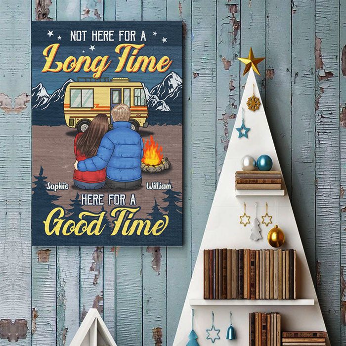 Not Here For A Long Time Here For A Good Time - Gift For Camping Couples, Personalized Vertical Poster.