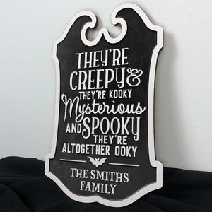 Ils sont effrayants, ils sont fous - Panneau en bois personnalisé pour la décoration intérieure - Cadeau d'Halloween, cadeau de pendaison de crémaillère pour les membres de la famille