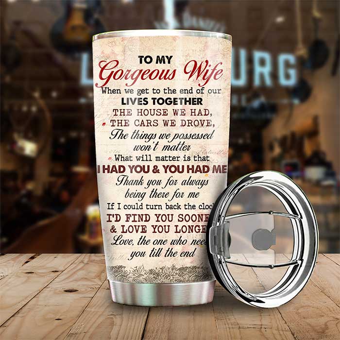 We Get To The End Of Our Lives Together - Gift For Couples, Personalized Tumbler.