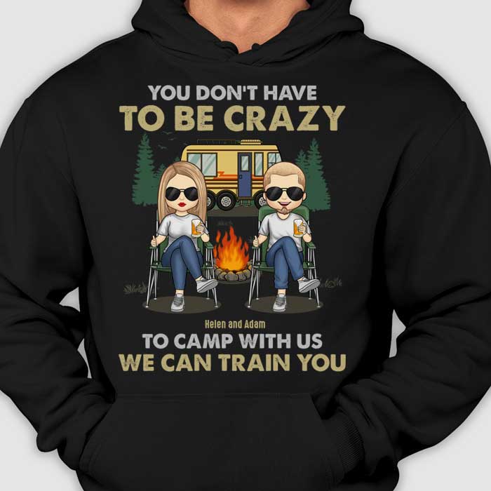 Tu finiras ivre - T-shirt et sweat à capuche unisexe personnalisé - Cadeau pour les amateurs de camping