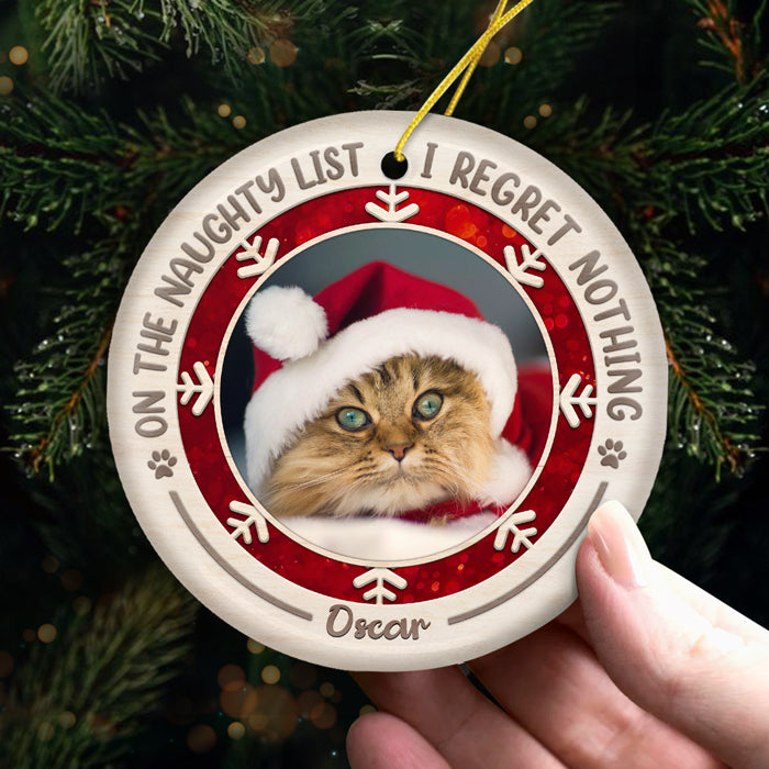 Je ne regrette rien sur la liste des choses coquines - Décoration de Noël ronde personnalisée en céramique avec photo - Télécharger une image, cadeau pour les amoureux des animaux, cadeau de Noël