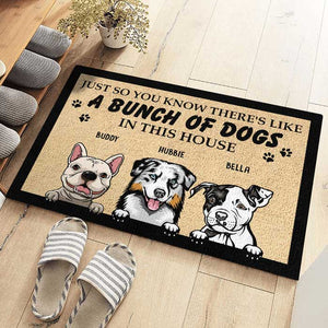 A Bunch Of Dogs In This House - Personalized Decorative Mat.