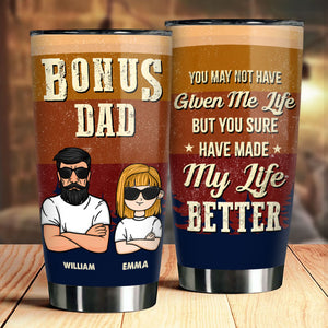 Bonus Papa, Tu as vraiment amélioré ma vie - Cadeau pour papa, grand-père - Gobelet personnalisé