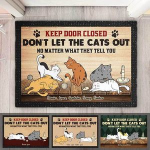 Ne laissez pas sortir les chats - Tapis décoratif personnalisé - Cadeau pour les amoureux des animaux
