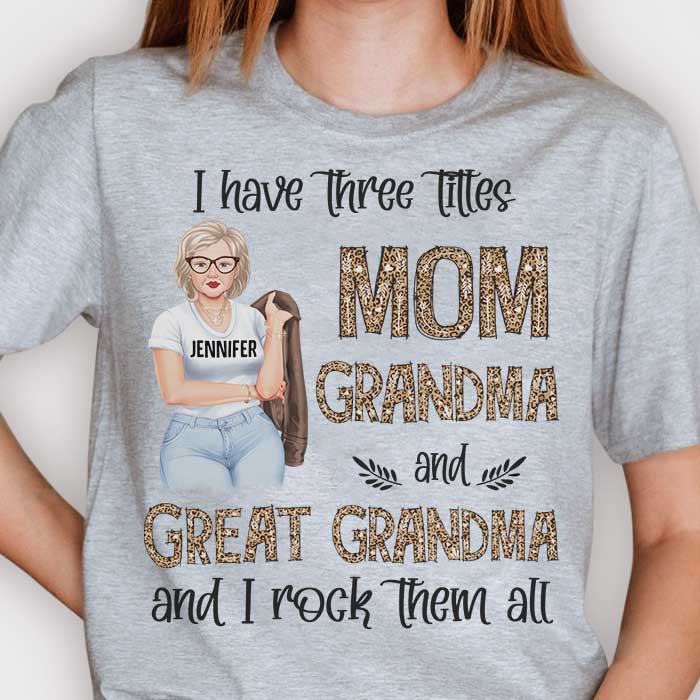 J'ai trois titres : maman, grand-mère et arrière-grand-mère - Cadeau pour maman, grand-mère - T-shirt unisexe personnalisé, sweat à capuche