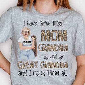 J'ai trois titres : maman, grand-mère et arrière-grand-mère - Cadeau pour maman, grand-mère - T-shirt unisexe personnalisé, sweat à capuche