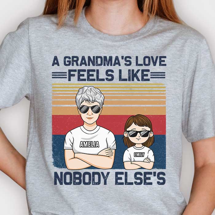 L'amour d'une grand-mère ne ressemble à celui de personne d'autre - T-shirt, sweat à capuche et sweat-shirt unisexe personnalisé - Cadeau pour grand-mère et grands-parents