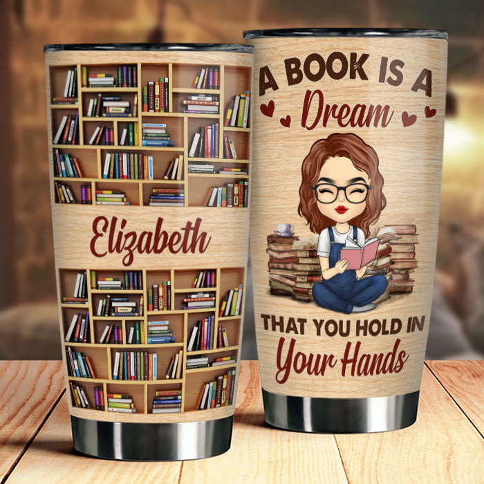 Un livre est un rêve - Gobelet personnalisé - Cadeau pour les amoureux des livres